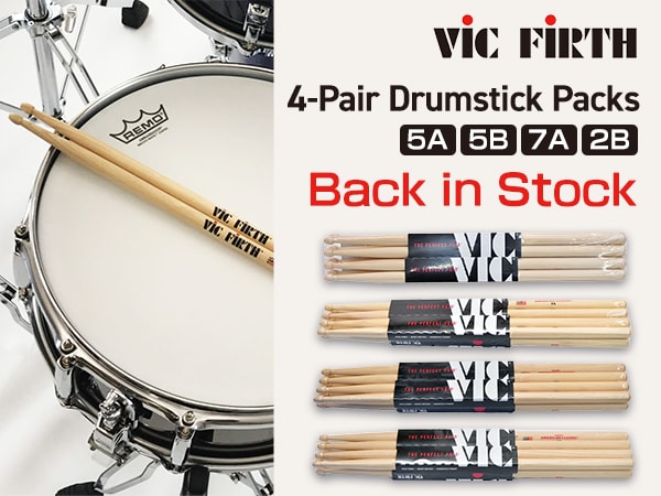 VIC FIRTH Four-Pair Drumstick Packs Are Back in Stock!