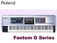 Roland「Fantom」がモデルチェンジ。「Fantom G」シリーズ登場 !
