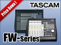 オーディオインターフェイスTASCAM「FWシリーズ」最終特価キャンペーン !