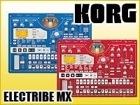 KORG ELECTRIBE MX/SXが生まれ変わって新登場 !