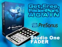Presonus「Get Free FaderPort, AGAIN」プロモーション開催中！