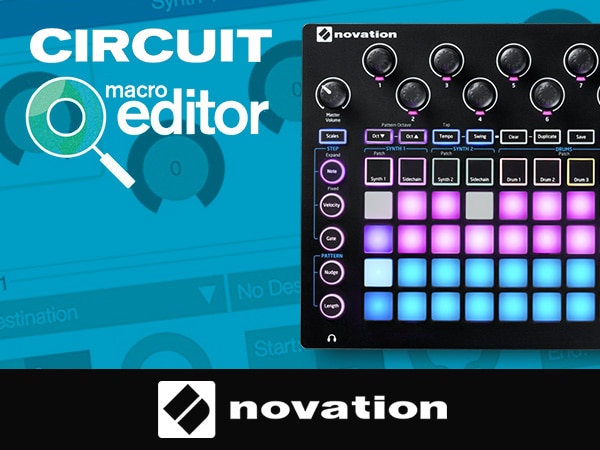Novation Circuit用最新Editorリリース！