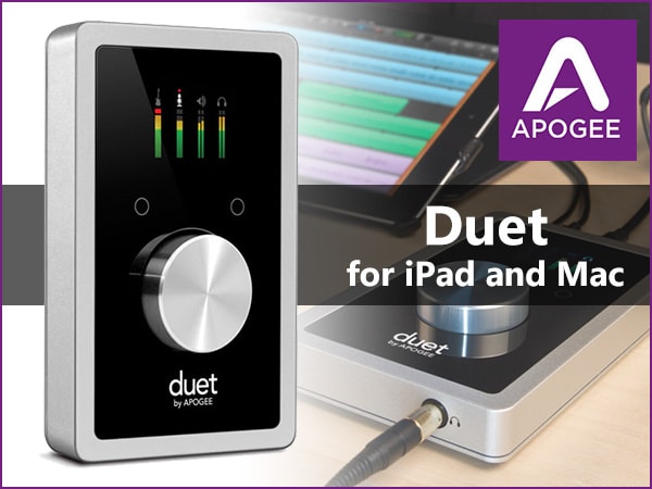 オーディオインターフェイスDuet for iPad and Mac限定特価！