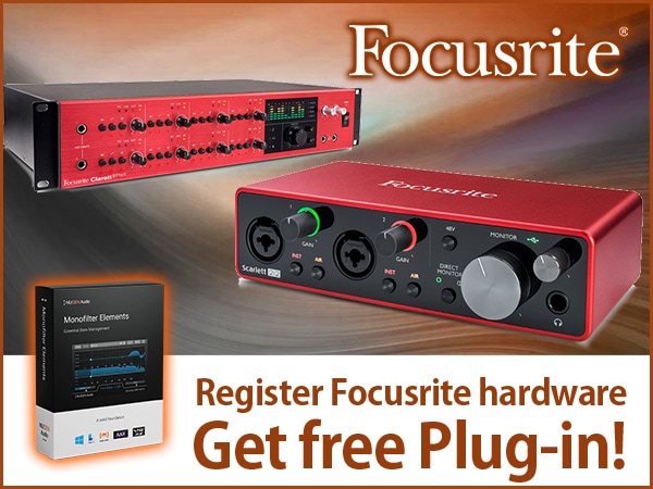 [FOCUSRITE User Benefits] Plug-in Present!