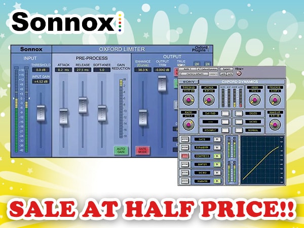 All SONNOX OXFORD plug-ins are on sale at half price!!