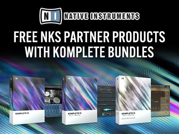 [KOMPLETE bundle purchase privilege] NKS partner products give away!