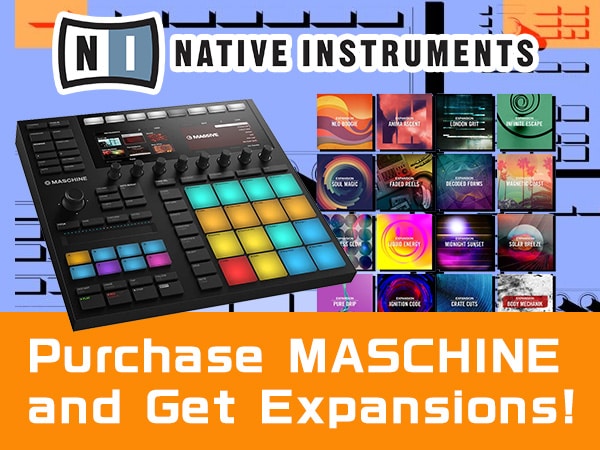 Buy MASCHINE groove making system And Get Expansions for Free!