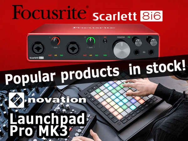 FOCUSRITE / NOVATION popular products are in stock!