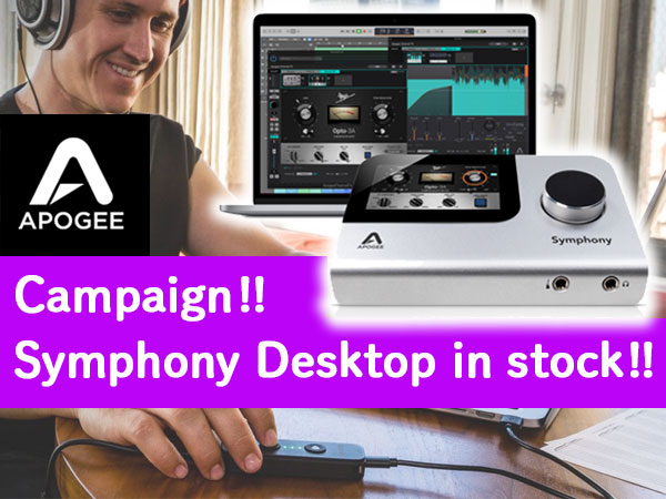 [Campaign] APOGEE audio interface Symphony Desktop is back in stock!