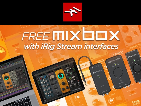 IK Multimedia "Stream with Mix Box" promotion!