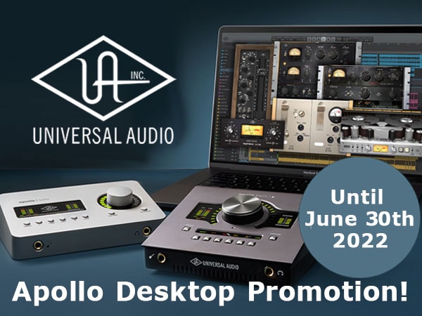 UNIVERSAL AUDIO / Apollo Desktop Promotion!