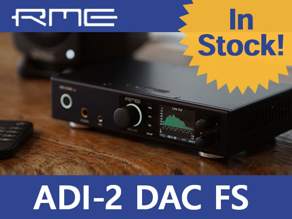 Popular DA converter RME "ADI-2 DAC fs" is in stock!