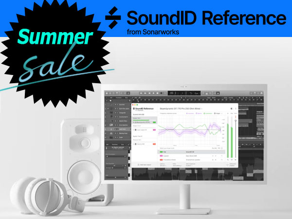 [最大30%オフ] Sonarworks サマーセール開催！