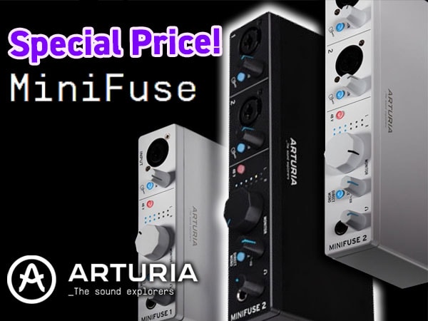 ARTURIA MINIFUSE series in stock! Now on sale at a special price! 