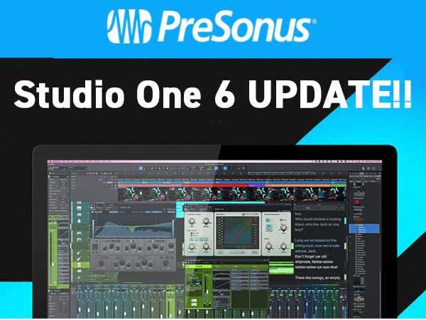 定番DAW待望のアップデート！PRESONUS「Studio One 6」リリース！！