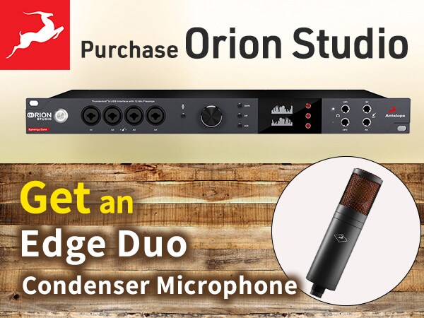 Buy ANTELOPE AUDIO "Orion Studio" and get an Edge Duo Condenser Microphone!