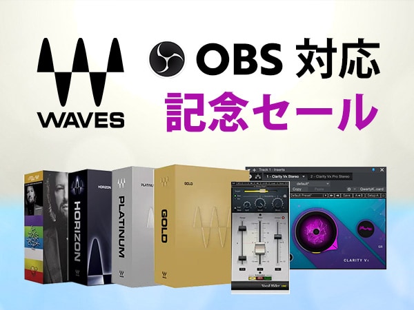 Celebrate Waves products that are OBS compatible with a sharp reduction in prices!