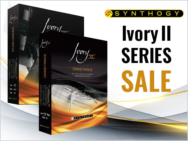 Special sale on Synthogy's popular Ivory II series piano sound sources!