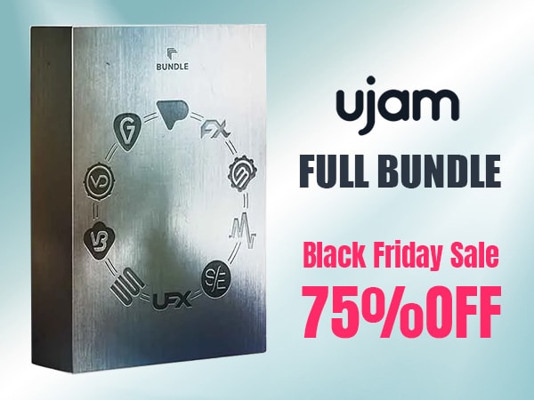 Black Friday #1! UJAM / FULL BUNDLE Sale!