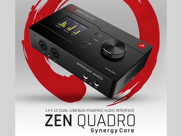 ANTELOPE AUDIOオーディオインターフェイス「Zen Quadro Synergy Core」予約開始！