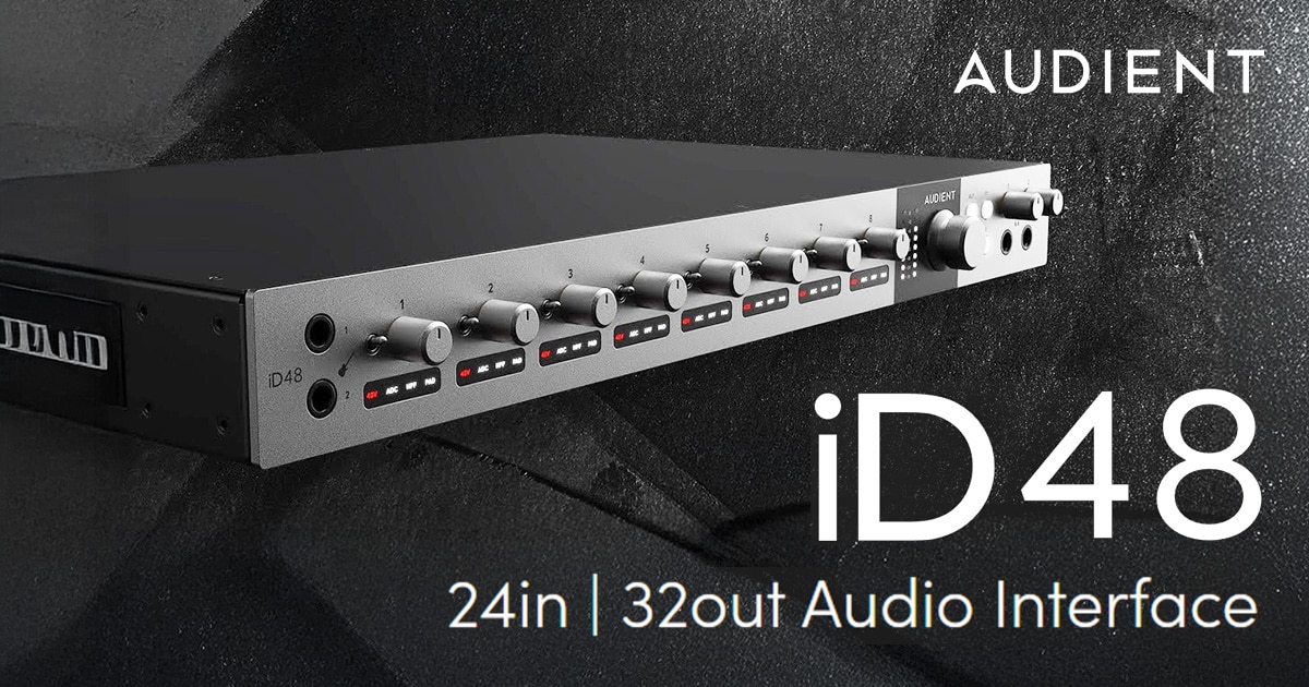 新商品】Audient iDシリーズ最高峰「iD48」発売！｜サウンドハウス
