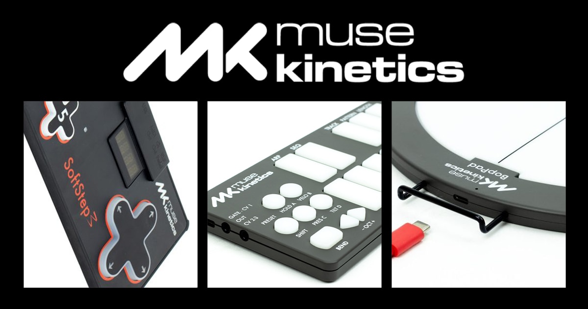 Muse Kinetics正規輸入代理店についてのお知らせ｜サウンドハウス