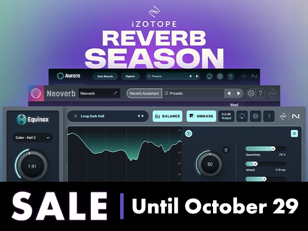 iZotope Reverb Season！