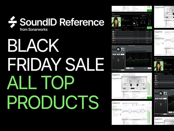Sonarworksブラックフライデー・セール開催中！