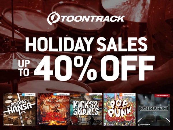 【最大40％OFF】TOONTRACKの拡張音源などが期間限定セール！