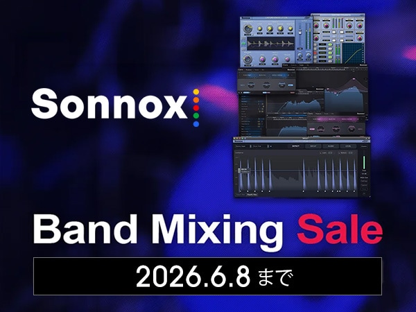 【Sonnox】Band Mixing Sale 開幕！