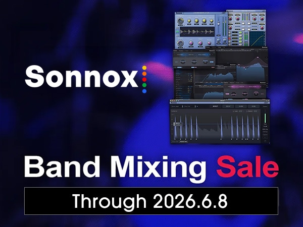 [Sonnox] Band Mixing Sale Now Live!