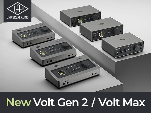 [New Product] Universal Audio's Volt Enters Its Second Generation! Introducing the New Volt Max Series