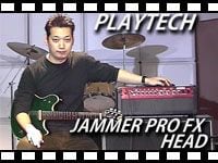 OTOYA MOVIE Vol.82 「PLAYTECH JAMMER PRO FX HEAD」