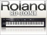 ROLANDのステージピアノRDシリーズにRD-300NXが新登場！
