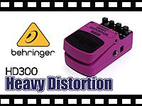 BEHRINGER ギター用ヘビーディストーション HD300 の動画をアップしました。