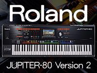 ROLAND JUPITER-80が新機能を追加しVersion2へと進化。