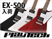 PLAYTECH GUITARS エクスプロ―ラタイプ入荷しました