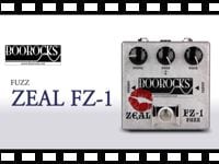 BOOROCKS ギター用エフェクター ZEAL Fuzz FZ-1の動画をアップしました。