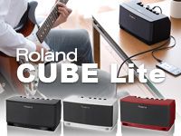 ROLAND新製品 小型ギターアンプ「CUBE Lite」入荷しました！