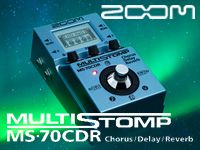 ZOOM新製品 夢のエフェクター「MS-70CDR」発表