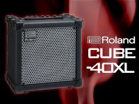 ROLANDギターアンプ「CUBE40XL」超特価キャンペーン