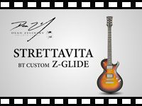 「DEAN ZELINSKY エレキギター STRETTAVITA BT CUSTOM Z-Glide」の動画をアップしました。