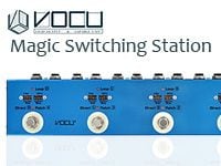 VOCU新製品エフェクトループ・スイッチャー「Magic Switching Station」