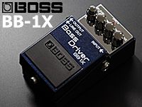 BOSSからベーシストへの新提案「BB-1X」Bass Driver発表