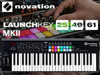 NOVATIONからLaunchkey MKIIシリーズが発売！