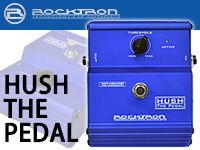ノイズリダクションの決定版 HUSH THE PEDAL 大特価