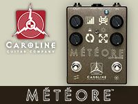 CAROLINE GUITAR COMPANYよりリバーブ「METEORE」が登場！
