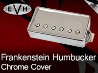 人気ピックアップEVH/Frankenstein Humbucker Chrome Coverを限定特価で販売中！