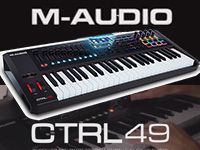 M-AUDIOのMIDIキーボード「CTRL49」発売！