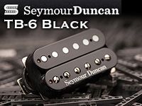 SEYMOUR DUNCANの定番モデルTB-6 Blackが特価で販売中